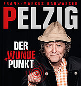 Erwin Pelzig Erwin Pelzig - Der wunde Punkt
